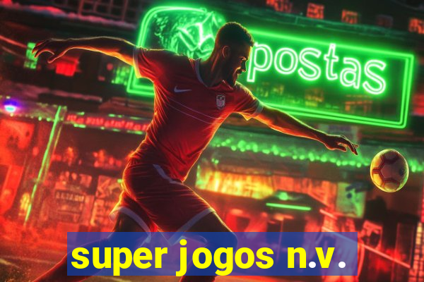 super jogos n.v.